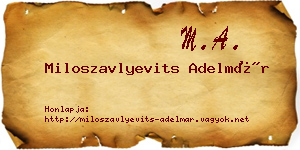 Miloszavlyevits Adelmár névjegykártya